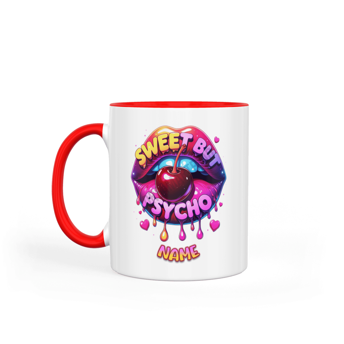 Tasse sweet but psycho