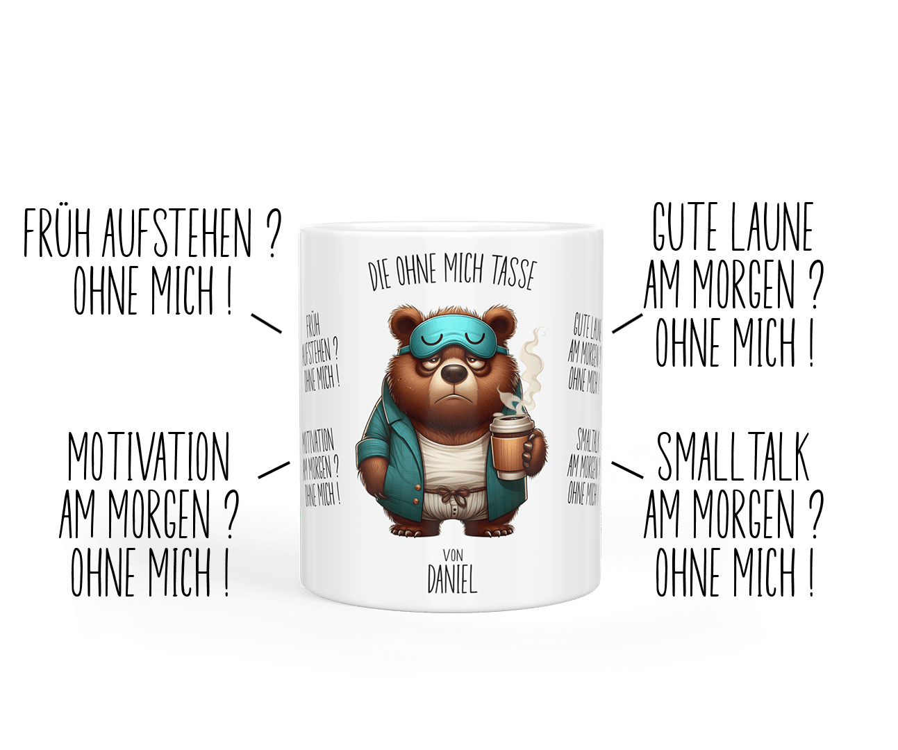 Tasse „ohne mich“