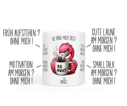 Tasse „ohne mich“