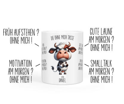 Tasse „ohne mich“