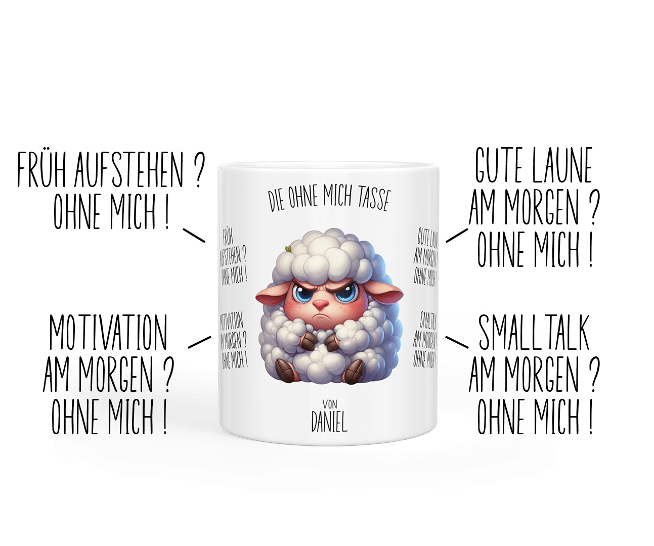 Tasse „ohne mich“