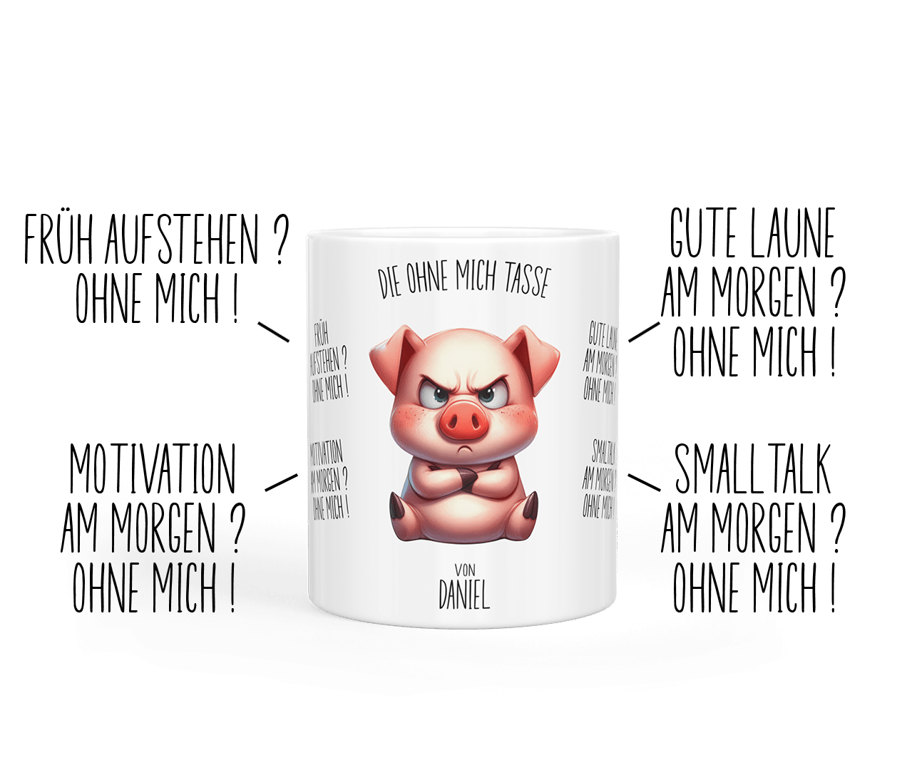 Tasse „ohne mich“